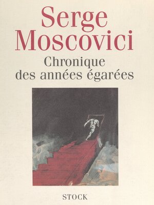 cover image of Chronique des années égarées